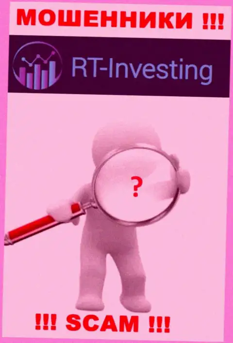 У компании RT Investing не имеется регулятора - internet-разводилы беспроблемно надувают наивных людей