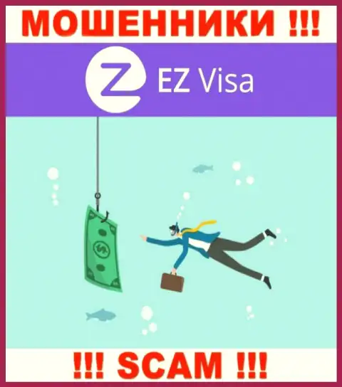 Не надо верить EZ Visa, не перечисляйте еще дополнительно денежные средства