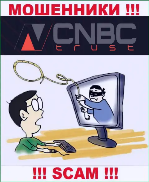 В компании CNBC-Trust Com лохотронят, заставляя заплатить налоги и комиссии