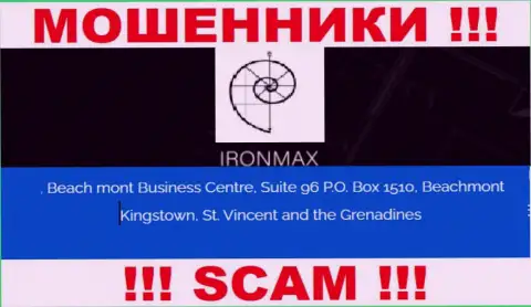С компанией АйронМакс довольно-таки опасно связываться, ведь их юридический адрес в оффшорной зоне - Suite 96 P.O. Box 1510, Beachmont Kingstown, St. Vincent and the Grenadines