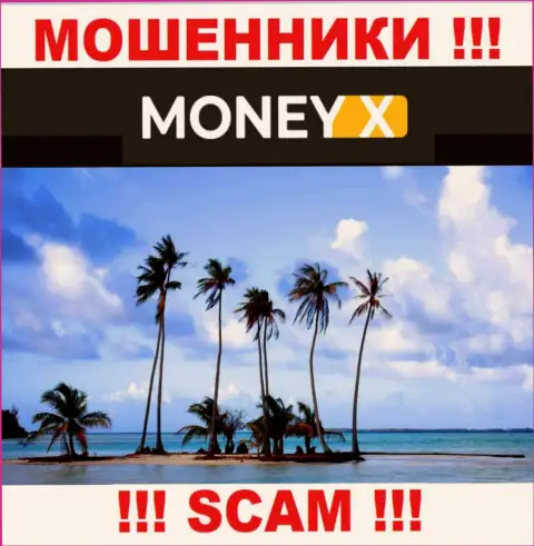 Юрисдикция Money X не показана на web-сервисе конторы это воры !!! Будьте бдительны !!!