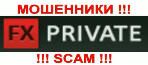 FX PRIVATE - ЛОХОТРОНЩИКИ !!! SCAM!!!